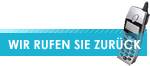 Wir rufen zur�ck
